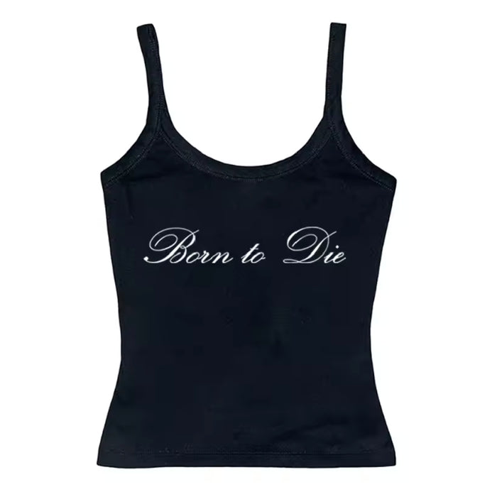 Dead- the Born to Die Tank Top