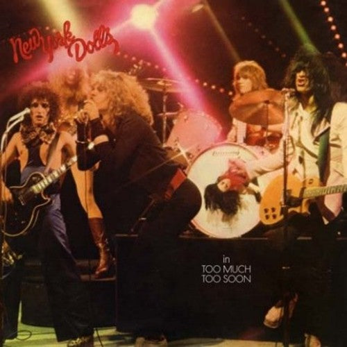 New York Dolls In Too Much Too Soon LP vinyl record album